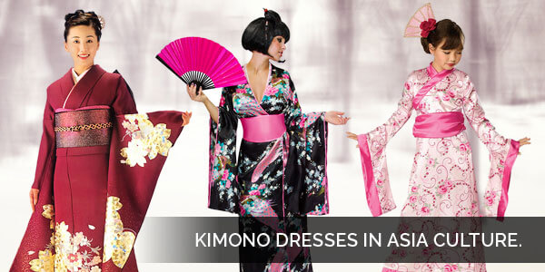 Dresses in Asian Culture have Vast Variety - Kimono